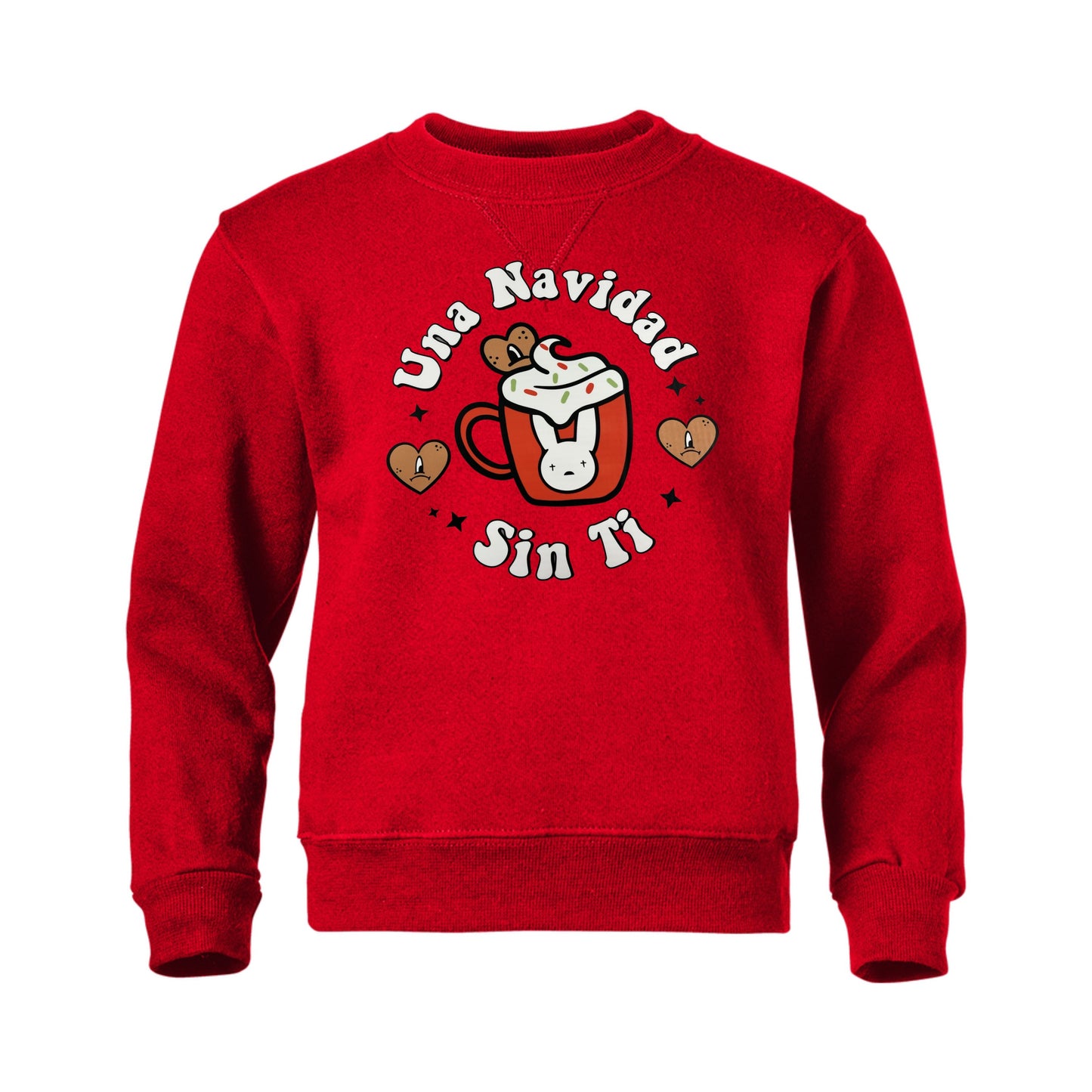 Christmas Sweatshirt "Una Navidad Sin Ti"