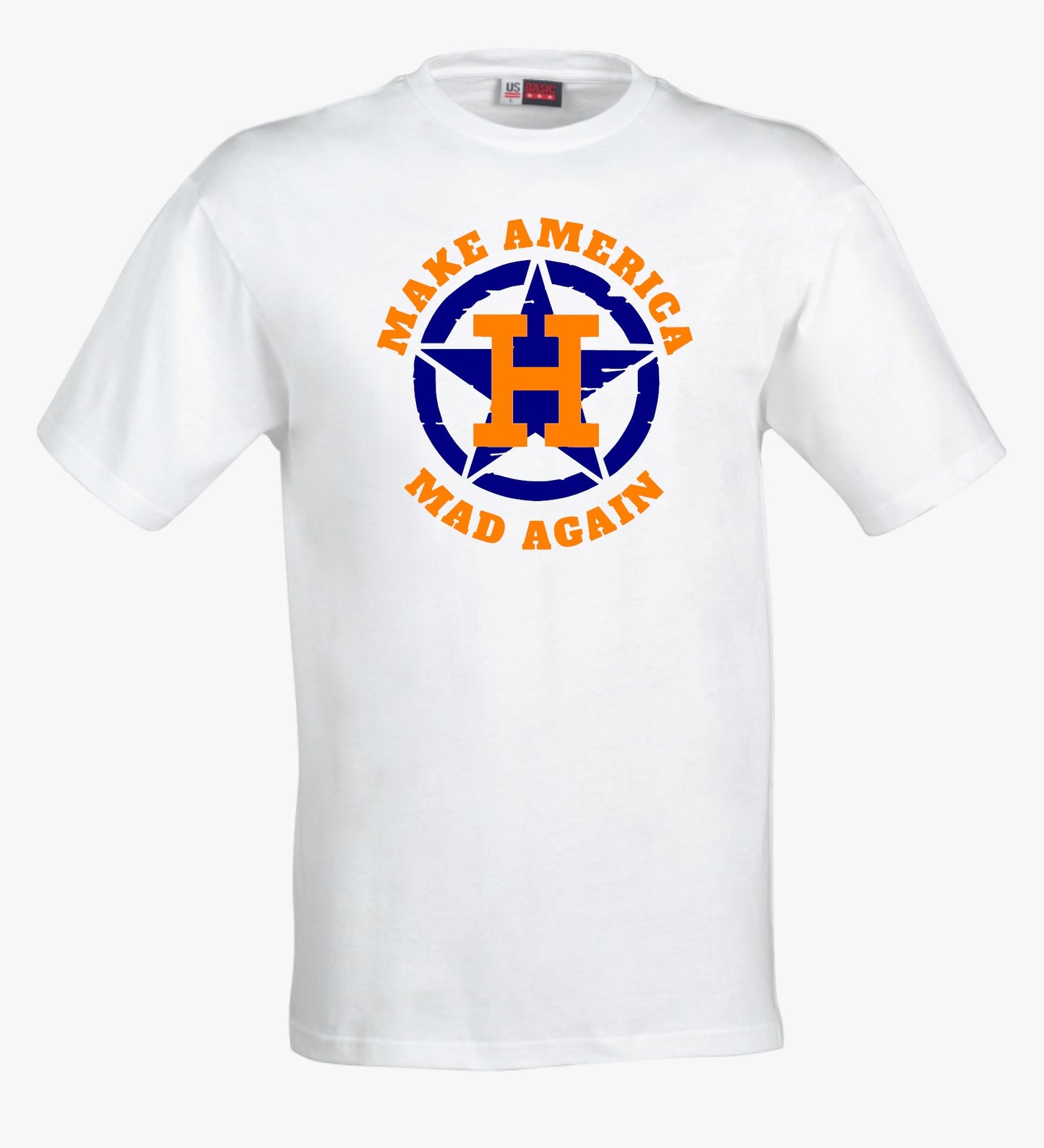 Houston Astros T-Shirt "Make America Mad Again"