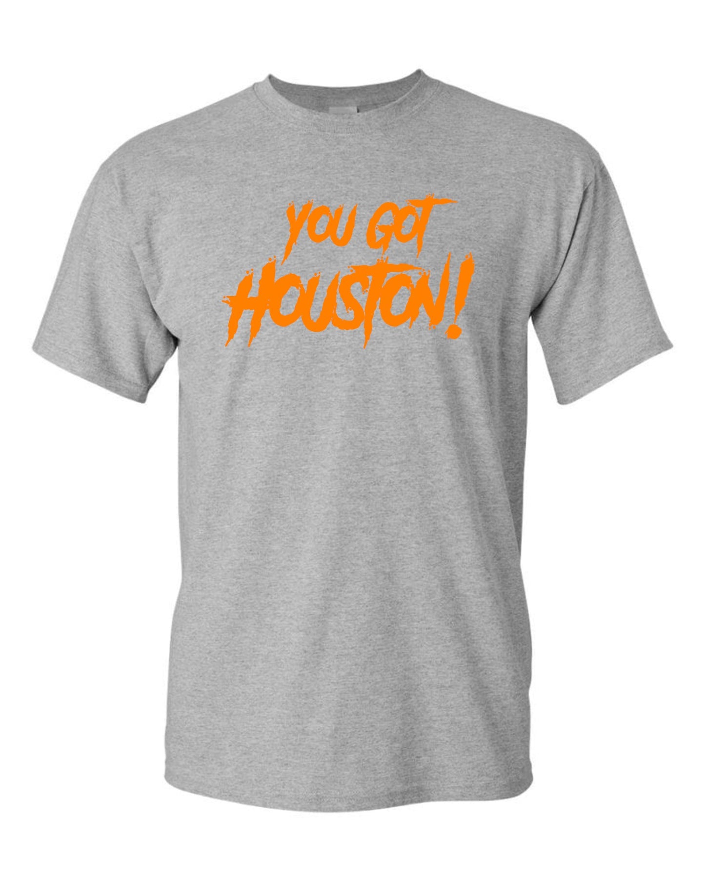 Houston Astros T-Shirt " You Got Houston!"